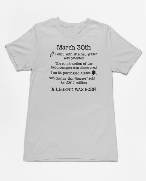 March 30th Birthday Tee