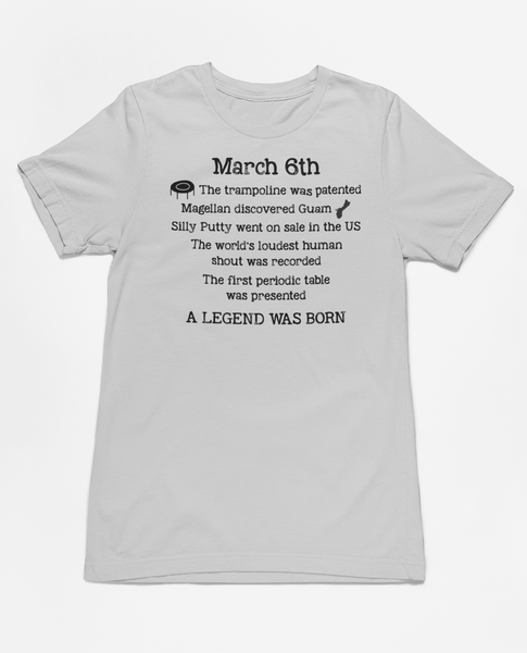 Birthday March 6th Tee