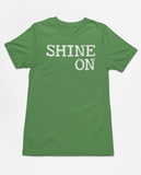 Shine On Tee