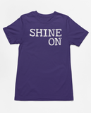 Shine On Tee